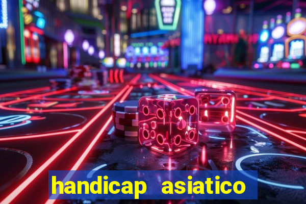 handicap asiatico 0.0 -0.5 bet365